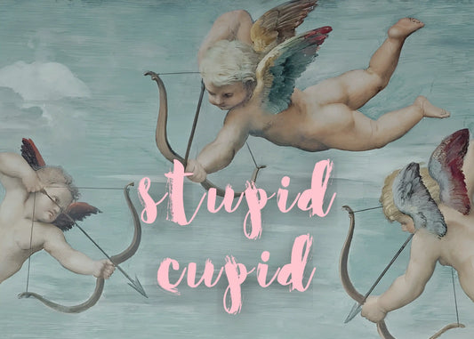 Stupid Cupid Typography Urban 1