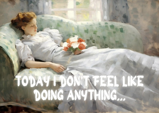 اليوم لا أشعر بالرغبة في القيام بأي شيء متعلق بالطباعة