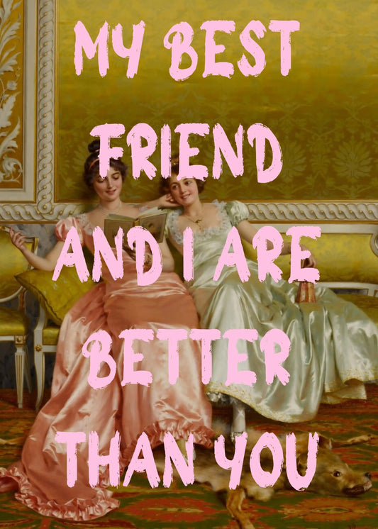 أنا وصديقي المفضل أفضل منك