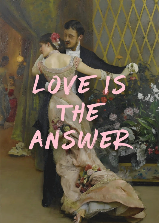 Love Is The Answer Typography