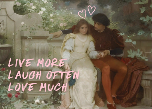 Live More Laugh Often Love Much Typography